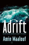 Adrift: How Our World Lost Its Way - 圖片 1