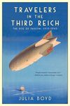 Travelers in the Third Reich: The Rise of Fascism: 1919-1945 - 圖片 1