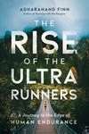 The Rise of the Ultra Runners: A Journey to the Edge of Human Endurance - 圖片 1