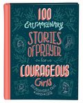 100 Extraordinary Stories of Prayer for Courageous Girls: Unforgettable Tales of Women of Faith - 圖片 1