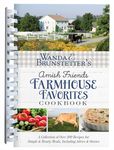Wanda E. Brunstetter's Amish Friends Farmhouse Favorites Cookbook: A Collection of Over 200 Recipes for Simple and Hearty Meals, Including Advice and - 圖片 1