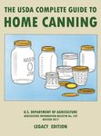 The USDA Complete Guide To Home Canning (Legacy Edition): The USDA's Handbook For Preserving, Pickling, And Fermenting Vegetables, Fruits, and Meats - - 圖片 1