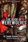 The Book of Werewolves with Illustrations: History of Lycanthropy, Mythology, Folklores, and more - 圖片 1