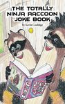 The Totally Ninja Raccoon Joke Book - 圖片 1