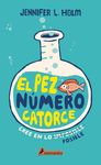 El Pez Número Catorce / The Fourteenth Goldfish - 圖片 1