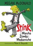 Stink Y La Marcha Zombi a la Medianoche / Stink and the Midnight Zombie Walk - 圖片 1