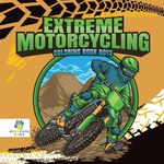 Extreme Motorcycling Coloring Book Boys - 圖片 1