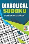 Diabolical Sudoku Super Challenger - 圖片 1
