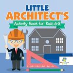 Little Architect's Activity Book for Kids 6-8 - 圖片 1