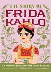The Story of Frida Kahlo: An Inspiring Biography for Young Readers - 圖片 1