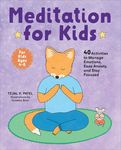 Meditation for Kids: 40 Activities to Manage Emotions, Ease Anxiety, and Stay Focused - 圖片 1
