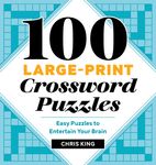 100 Large-Print Crossword Puzzles: Easy Puzzles to Entertain Your Brain - 圖片 1