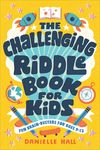 The Challenging Riddle Book for Kids: Fun Brain-Busters for Ages 9-12 - 圖片 1