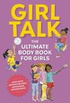 Girl Talk: The Ultimate Body and Puberty Book for Girls! - 圖片 1