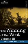 The Winning of the West, Vol. III (in four volumes): The Founding of the Trans-Alleghany Commonwealths, 1784-1790 - 圖片 1