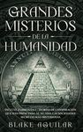 Grandes Misterios de la Humanidad: Incluye 2 Libros en 1 - Teorías de Conspiración que han Impactado al Mundo, Las Sociedades Secretas más Misteriosas - 圖片 1
