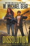 Dissolution: The Wyoming Chronicles: Book One - 圖片 1