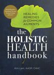 The Holistic Health Handbook: Healing Remedies for Common Ailments - 圖片 1