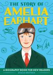 The Story of Amelia Earhart: An Inspiring Biography for Young Readers - 圖片 1