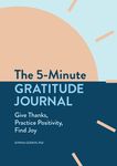 The 5-Minute Gratitude Journal: Give Thanks, Practice Positivity, Find Joy - 圖片 1
