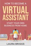 How to Become a Virtual Assistant: Start Your Own Business from Home - 圖片 1