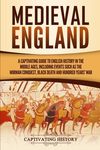 Medieval England: A Captivating Guide to English History in the Middle Ages, Including Events Such as the Norman Conquest, Black Death, and Hundred Ye - 圖片 1