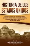 Historia de los Estados Unidos: Una guía fascinante de la historia de América, que incluye eventos como la Revolución americana, la guerra franco-indi - 圖片 1