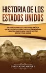 Historia de los Estados Unidos: Una guía fascinante de la historia de América, que incluye acontecimientos como la Revolución americana, la guerra fra - 圖片 1