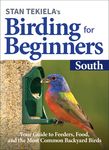 Stan Tekiela's Birding for Beginners: South: Your Guide to Feeders, Food, and the Most Common Backyard Birds - 圖片 1