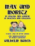 Max und Moritz in English and Deutsch: A Boys' Tale in Seven Tricks/Eine Bubengeschichte in sieben Streichen - 圖片 1