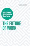 The Future of Work: The Insights You Need from Harvard Business Review - 圖片 1