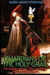 Guardians of the Holy Grail: The Knights Templar, John the Baptist and the Water of Life - Special Edition - 圖片 1