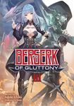 Berserk of Gluttony (Light Novel) Vol. 3 - 圖片 1