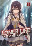 Loner Life in Another World (Light Novel) Vol. 1 - 圖片 1