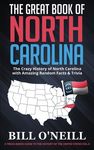 The Great Book of North Carolina: The Crazy History of North Carolina with Amazing Random Facts & Trivia - 圖片 1