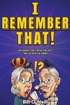 I Remember That!: Captivating Stories, Interesting Facts and Fun Trivia for Seniors - 圖片 1