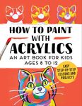 How to Paint with Acrylics: An Art Book for Kids - 圖片 1