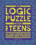 The Logic Puzzle Book for Teens: 100 Challenging Brain Games and Puzzles - 圖片 1