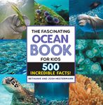 The Fascinating Ocean Book for Kids: 500 Incredible Facts! - 圖片 1