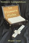 Dominó Competitivo - La Primera Ficha - 圖片 1