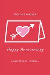 Anniversary Journal: Special Day Anniversary Journal, Memory Gift, Love Notebook, Writing Diary, Husband And Wife Anniversary Gifts - 圖片 1