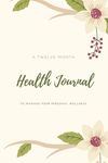Health Journal: Daily Record & Track Medical, Dental, Food, Exercise, Weight, Mental, Fitness, Mood, Diet Log Book, Every Day Life, Tracker, Gift, Pla - 圖片 1