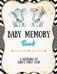 Baby Memory Book: Baby Memory Book: Special Memories Gift, First Year Keepsake, Scrapbook, Attach Photos, Write And Record Moments, Journal - 圖片 1