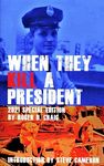 When They Kill a President: Special Edition - 圖片 1
