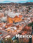 Mexico: Coffee Table Photography Travel Picture Book Album Of A Mexican Country and City In Southern North America Large Size Photos Cover - 圖片 1