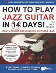 How to Play Jazz Guitar in 14 Days: Daily Lessons for Learning Rhythm & Lead - 圖片 1