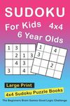 Sudoku For 6 Year Olds: 4x4 Sudoku Puzzles Book For Kids, Boys, Girls, Elementary School Good Logic Challenge - 圖片 1