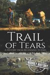 Trail of Tears: A History from Beginning to End - 圖片 1