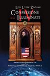 Confessions of an Illuminati Volume IV: American Renaissance 2.0 and the missing link from the Invisible World - 圖片 1
