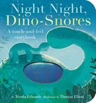 Night Night, Dino-Snores: A Touch-And-Feel Storybook - 圖片 1